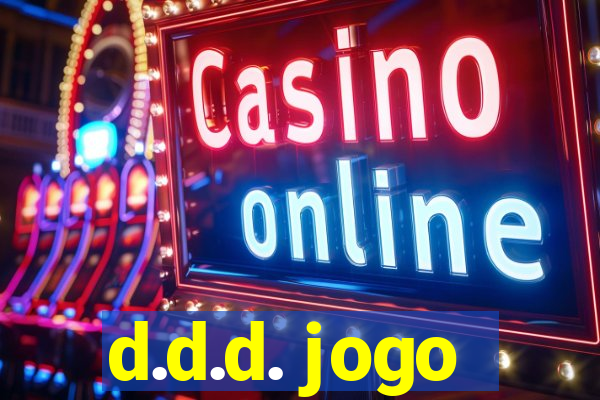 d.d.d. jogo